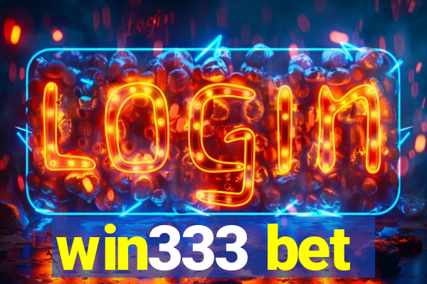 win333 bet